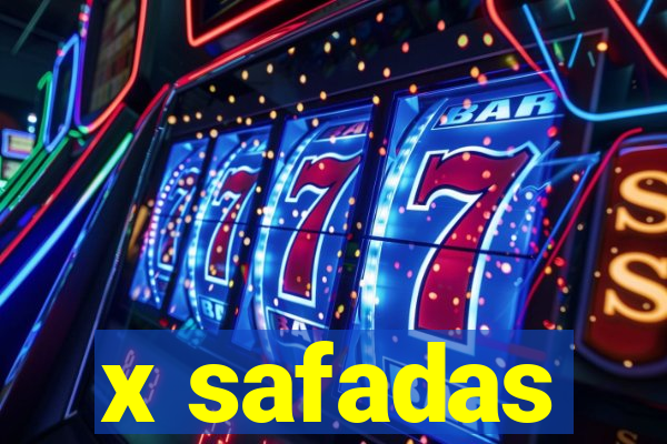 x safadas